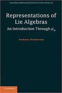 Representations of Lie Algebras: An Introduction Through gln
