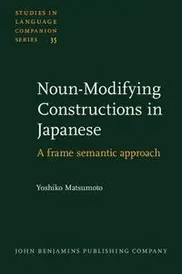 Noun-Modifying Constructions in Japanese: A Frame Semantic Approach