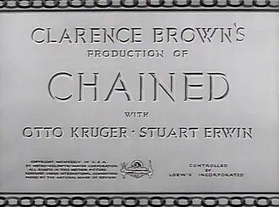 Chained / Цепи (1934)