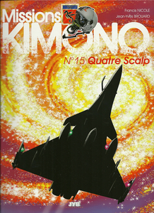 Missions "Kimono" - Tome 15 - Quatre scalp