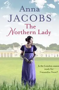 «The Northern Lady» by Anna Jacobs