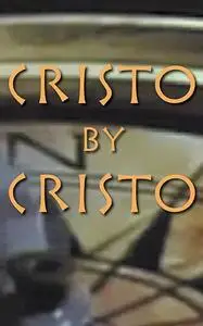 «Cristo by Cristo» by Chris Eann