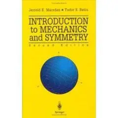 Introduction to Mechanics and Symmetry: A Basic Exposition of Classical Mechanical Systems 