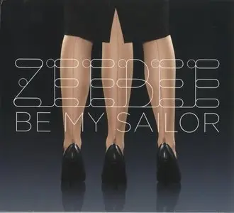 Zeebee - Be My Sailor