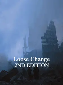 Loose Change: Second Edition (2006)
