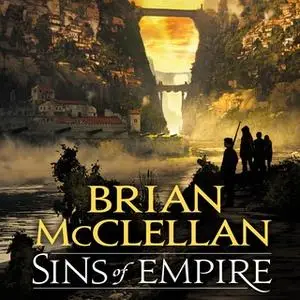 «Sins of Empire» by Brian McClellan