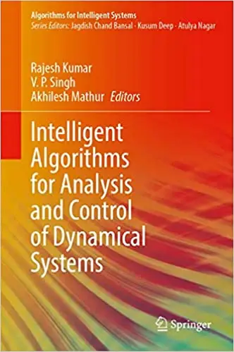 Intelligent Algorithms for Analysis and Control of Dynamical Systems