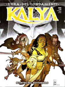 Kalya - Volume 2 - Scontro Nel Sottosuolo
