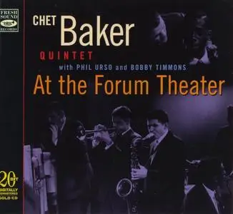 Chet Baker Quintet - At The Forum Theater [Recorded 1956] (1995)