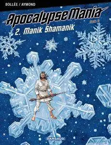 Apocalypse Mania 7 - Manik shamanik