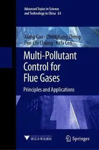 Multi-Pollutant Control for Flue Gases: Principles and Applications (Repost)