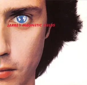 Jean-Michel Jarre - Magnetic Fields (1981)