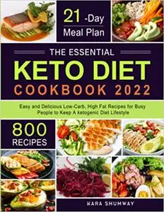 The Essential Keto Diet Cookbook 2022