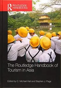 The Routledge Handbook of Tourism in Asia