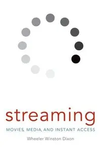 Streaming: Movies, Media, and Instant Access