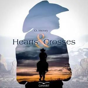 «Hearts and Crosses» by O.Henry