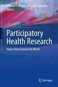 Participatory Health Research: Voices from Around the World (Repost)