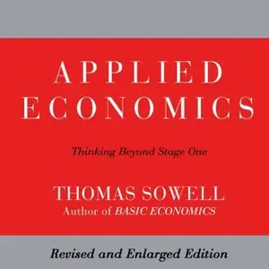 Applied Economics (Second Edition): Thinking Beyond Stage One: Revised and Enlarged (Audiobook)