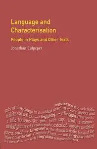 Language and Characterisation in Plays and Texts (repost)