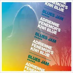Adrienne Fenemor's Kiwi Blue - Blues Jam (2016)