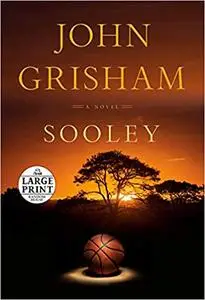 Sooley: A Novel