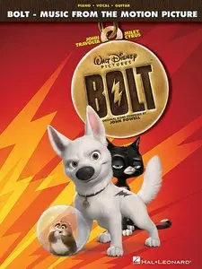 Bolt - Music From The Motion Picture Soundtrack (Piano, Vocal, Guitar Songbook) by Hal Leonard Corporation