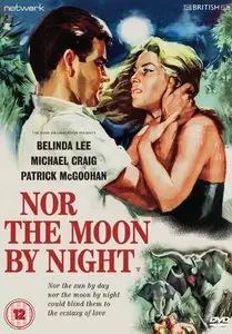Nor the Moon by Night / Elephant Gun (1958)
