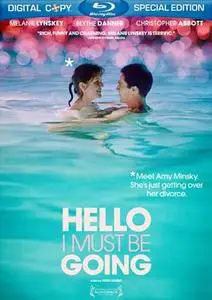 Hello I Must Be Going (2012)