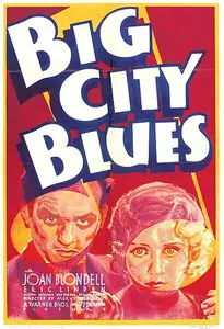 Big City Blues (1932)