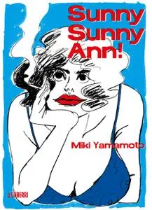 Sunny Sunny Ann!, de Miki Yamamoto