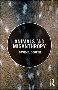 Animals and Misanthropy