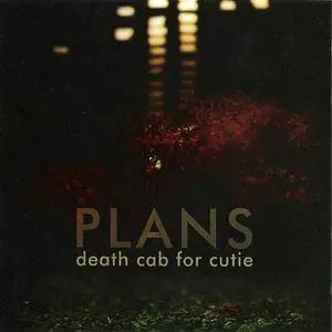 Death Cab For Cutie - Plans (2005) {Atlantic} **[RE-UP]**