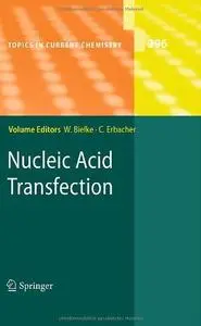 Nucleic Acid Transfection (Repost)