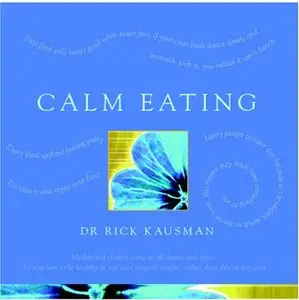 Rick Kausman - Calm Eating