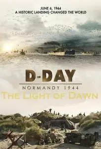 SBS - The Light Of Dawn: The Normandy Landings (2019)