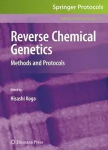 Reverse Chemical Genetics: Methods and Protocols