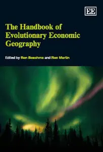 The Handbook of Evolutionary Economic Geography (repost)