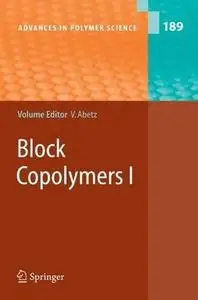 Block Copolymers I (Advances in Polymer Science)