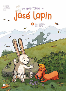 Jose Lapin - Tome 2 - La Chasse au Dahu