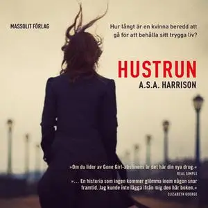 «Hustrun» by A.S.A. Harrison