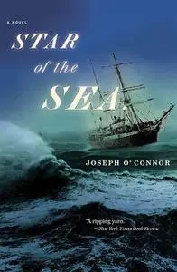 «Star of the Sea» by Joseph O'Connor