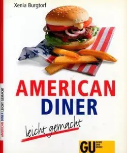 American Diner - leicht gemacht (Repost)
