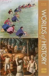 Worlds of History, Volume II: Since 1400: A Comparative Reader (Repost)