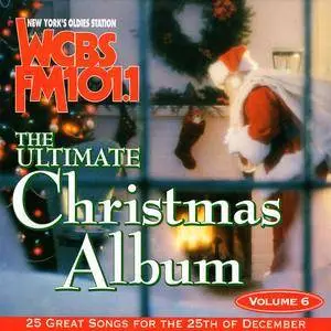 VA - The Ultimate Christmas Album, WCBS-FM 101.1, Vol. 6 (2001)