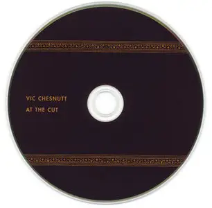 Vic Chesnutt - At The Cut