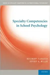Specialty Competencies in School Psychology