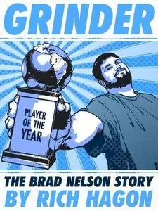 Grinder: The Brad Nelson Story