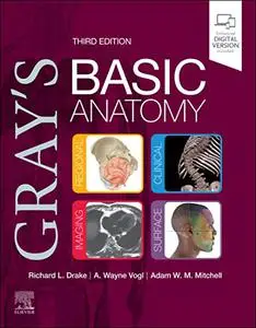 Gray's Basic Anatomy, 3rd Edition