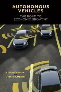 Autonomous Vehicles: The Road to Economic Growth?