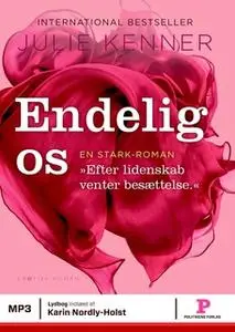 «Endelig os» by Julie Kenner